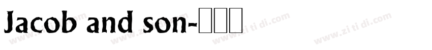 Jacob and son字体转换